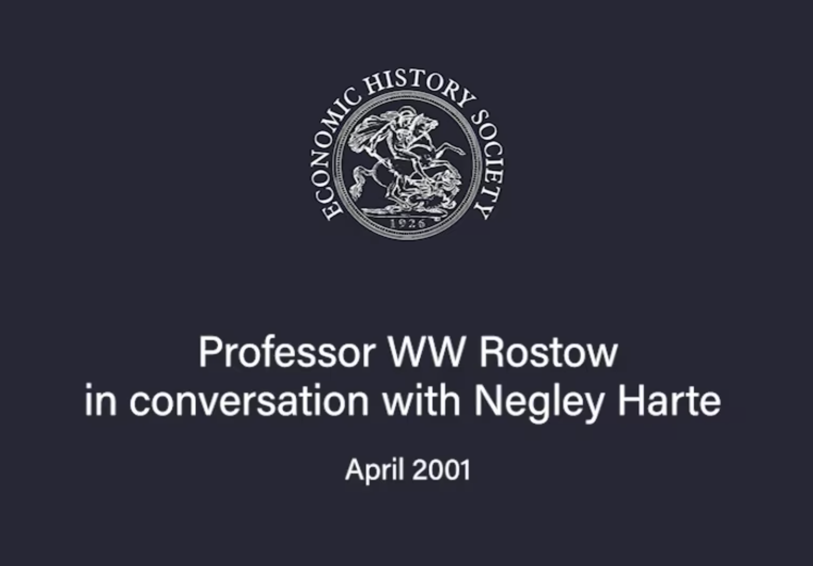 Interview with Professor WW Rostow - Economic History Society